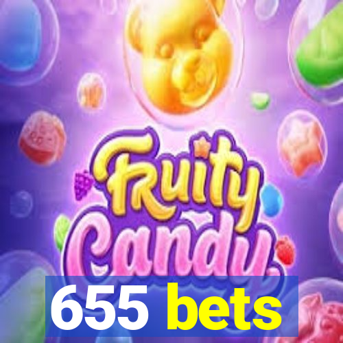 655 bets